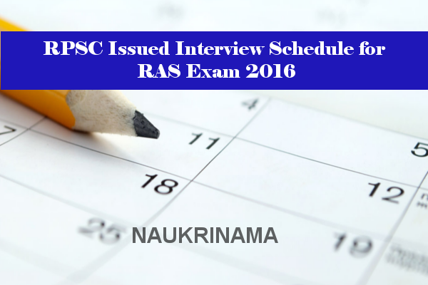 RPSC Issued Interview Schedule for RAS Exam 2016