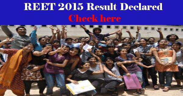 REET 2015 Result Declared, Check here