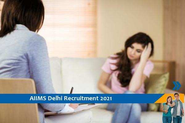 Recruitment of Psychologist in AIIMS Delhi