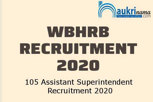 WBHRB Recruitment for the post of   Assistant Officer  , Click here to Apply