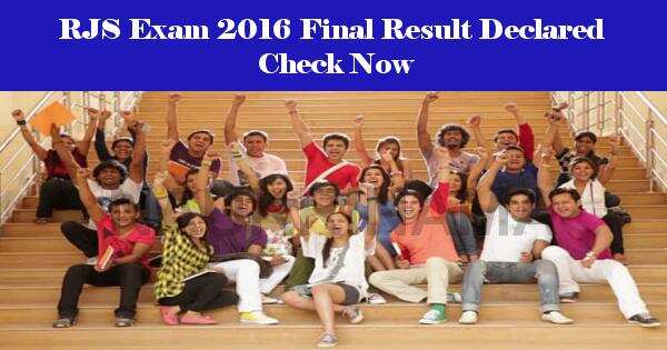 RJS Exam 2016 Final Result Declared – Check Now