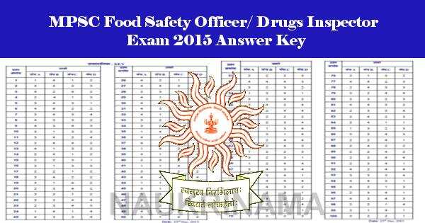 MPSC Food Safety Officer/ Drugs Inspector Exam 2015 Answer Key