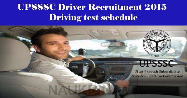 UPSSSC Driver Recruitment 2015 Driving test schedule