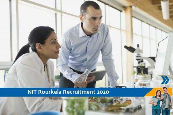 NIT Rourkela Recruitment for  The post  Project Assistant