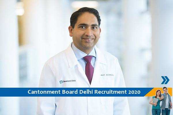 Recruitment of the post of General Duty Medical Officer in Cantonment Board Delhi