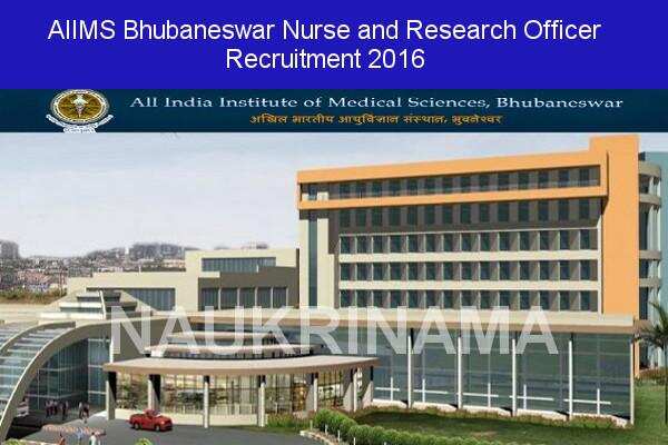 AIIMS Bhubaneswar Recruitment 2016- Nurse and Research Officer Posts