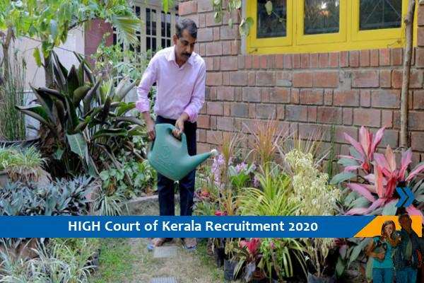 Recruitment to the post of gardener in High Court of Kerala