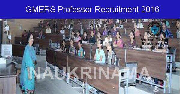 Job Alert: Professor Vacancies in GMERS-2016