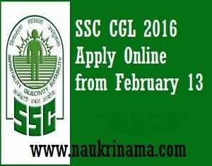 SSC CGL 2016 Apply Online from February 13, ssc.nic.in