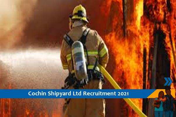 Cochin Shipyard Limited Recruitment for the post of Fire Inspector