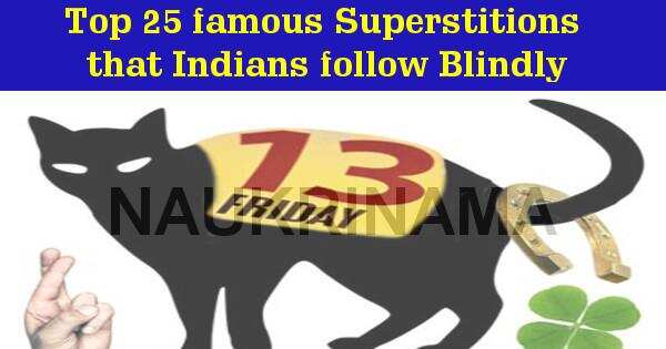 Top 25 famous Superstitions that Indians follow Blindly