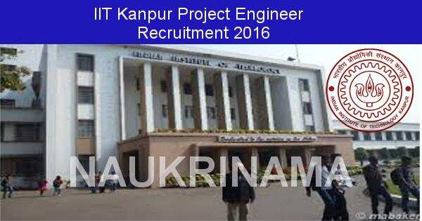 Job Alert: Project Engineer Opening in IIT Kanpur-2016