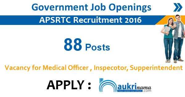 APSRTC Recruitment 2016- 88 Medical Officer and Assistant Posts