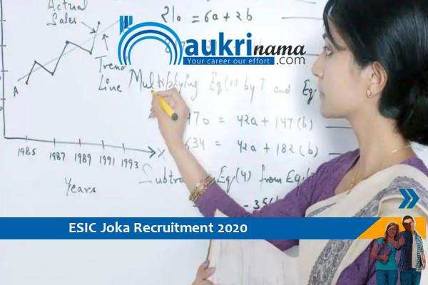 ESIC Joka  Recruitment for the post of  Assistant Professor and Co-Professor      , Apply Now