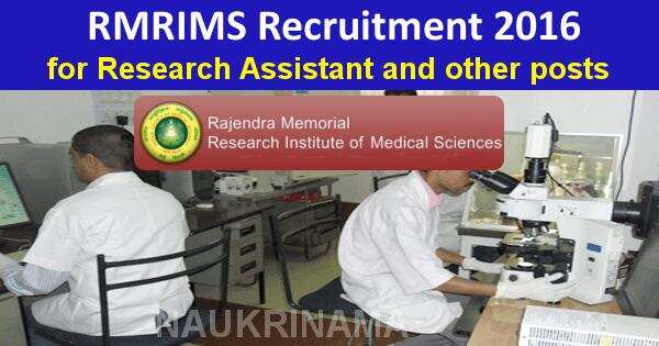 Job Alert: Research Assistant/ Technician Vacancy 2016 in RMRIMS