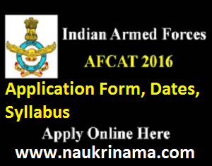 AFCAT January 2016 Application Form, Dates, Syllabus, careerairforce.nic.in