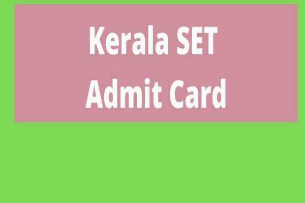 Kerala Admit Card 2020 – Click here for Kerala State Eligibility Test 2020 Admit Card