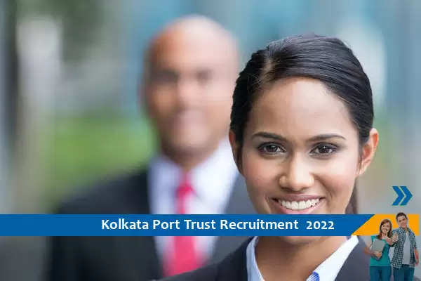 Kolkata Port Trust में स्नातक के पास के लिए निकली भर्ती