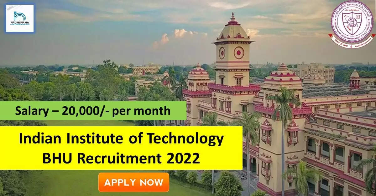 IIT BHU Recruitment 2022: A great opportunity has come out to get a job (Sarkari Naukri) in Indian Institute of Technology BHU. IIT BHU has invited applications to fill the posts of Junior Research Assistant (IIT BHU Recruitment 2022). Interested and eligible candidates who want to apply for these vacant posts (IIT BHU Recruitment 2022) can apply by visiting the official website of IIT BHU iitbhu.ac.in. The last date to apply for these posts (IIT BHU Recruitment 2022) is 05 October.  Apart from this, candidates can also directly apply for these posts (IIT BHU Recruitment 2022) by clicking on this official link iitbhu.ac.in. If you want more detail information related to this recruitment, then you can see and download the official notification (IIT BHU Recruitment 2022) through this link IIT BHU Recruitment 2022 Notification PDF. A total of 1 posts will be filled under this recruitment (IIT BHU Recruitment 2022) process.  Important Dates for IIT BHU Recruitment 2022  Starting date of online application - 15 September  Last date to apply online - 05 October  IIT BHU Recruitment 2022 Vacancy Details  Total No. of Posts- 1  Eligibility Criteria for IIT BHU Recruitment 2022  MSc in Zoology / Biochemistry / Biotechnology / Bioinformatics / Biostrategics  Age Limit for IIT BHU Recruitment 2022  Candidates age limit should be between 28 years.  Salary for IIT BHU Recruitment 2022  20,000/- per month  Selection Process for IIT BHU Recruitment 2022  Selection Process Candidate will be selected on the basis of written examination.  How to Apply for IIT BHU Recruitment 2022  Interested and eligible candidates can apply through official website of IIT BHU (iitbhu.ac.in) latest by 15 October 2022. For detailed information regarding this, you can refer to the official notification given above.    If you want to get a government job, then apply for this recruitment before the last date and fulfill your dream of getting a government job. You can visit naukrinama.com for more such latest government jobs information.