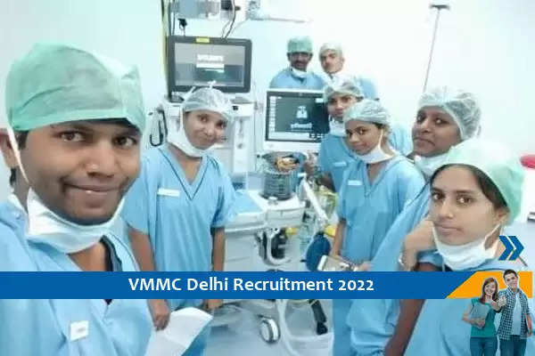 VMMC Delhi में नॉन मेडिकल पदो पर निकली भर्तियां, अंतिम तिथि से पहले करें आवेदन