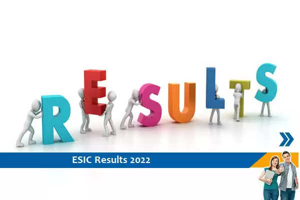 ESIC Rudrapur Results 2022-  वरिष्ठ रेजिडेंट और विशेषज्ञ  परीक्षा 2022 का परिणाम जारी