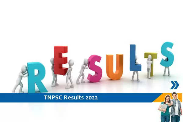 TNPSC Results 2022- CSE ग्रुप-1 परीक्षा 2022 का परिणाम जारी