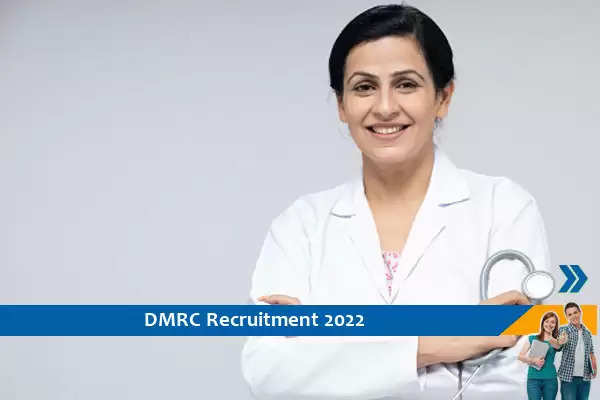 DMRC दे रहा हैं रिटायर्ड मेडिकल प्रोफेशनल को नौकरी पाने का मौका, यहां से जाने पूरे डिटेल्स