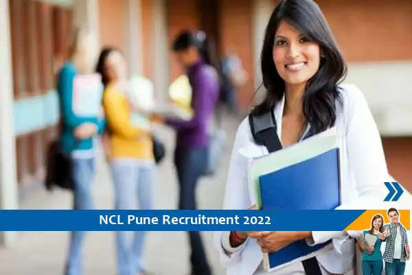 NCL Pune में स्नातकोत्तर पास के लिए निकली भर्ती, 25000/- मिलेगा वेतन