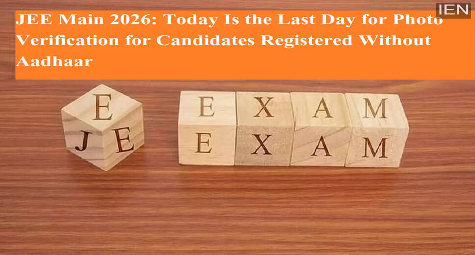 Urgent Photo Verification Reminder for JEE Main 2026 Candidates
