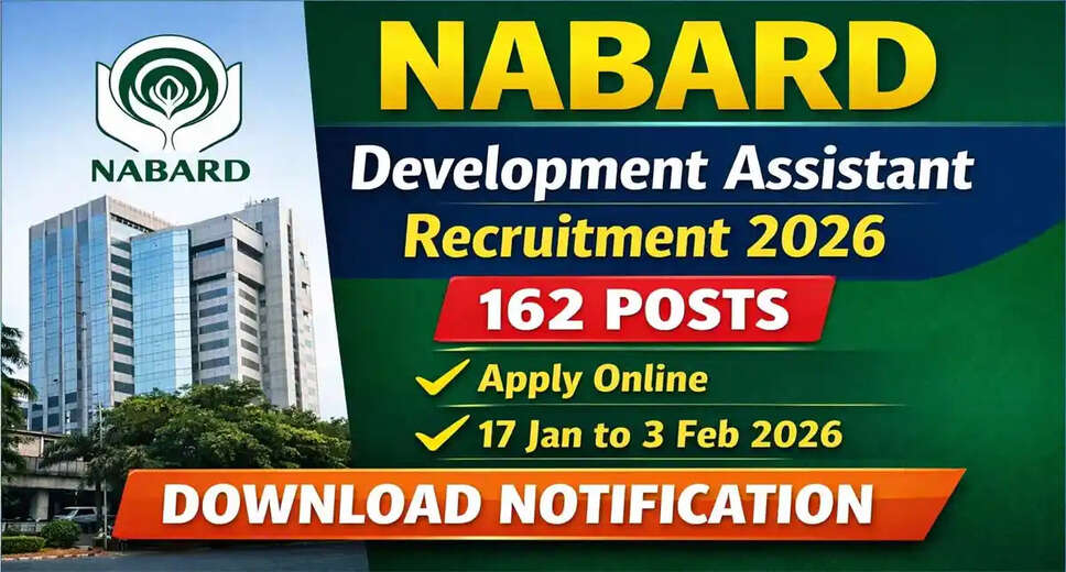 NABARD Development Assistant Grade-B Recruitment 2026 Announced