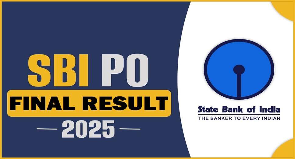 SBI PO Final Result 2025 Announced: Key Details and How to Download