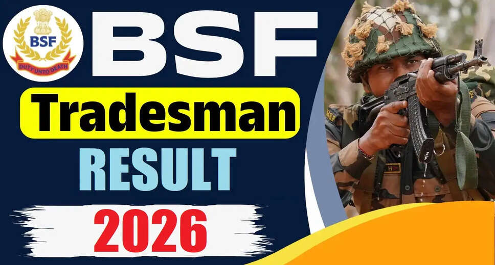 BSF Constable Tradesman PET/PST Result 2026 Released