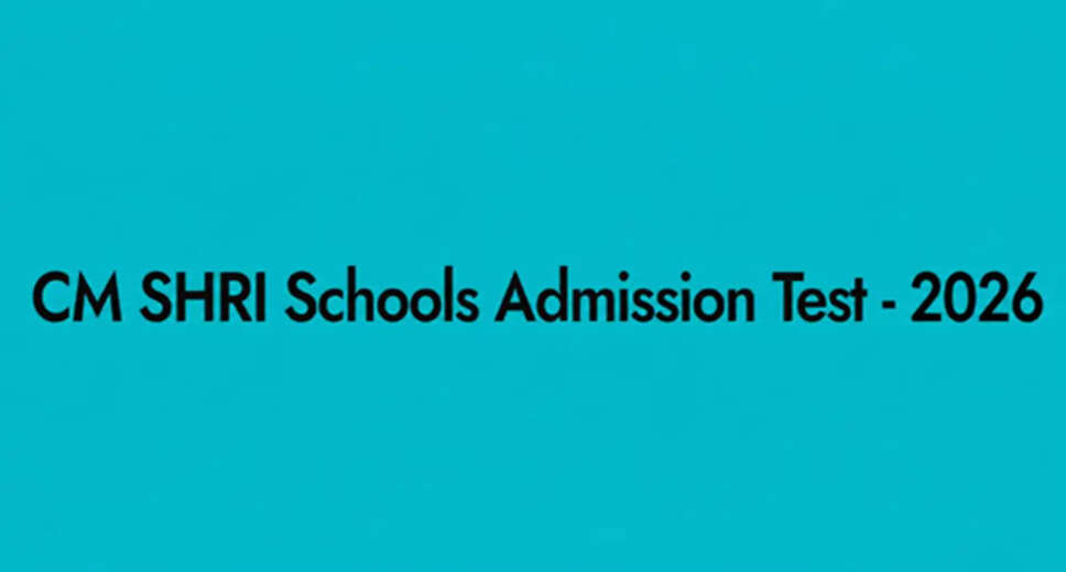 CM Shri Entrance Exam 2026 Results Announcement and Admission Process