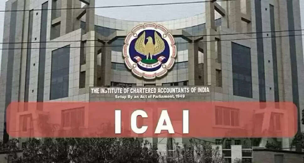 ICAI Postpones CA Final and Intermediate Exams Due to Severe Flooding