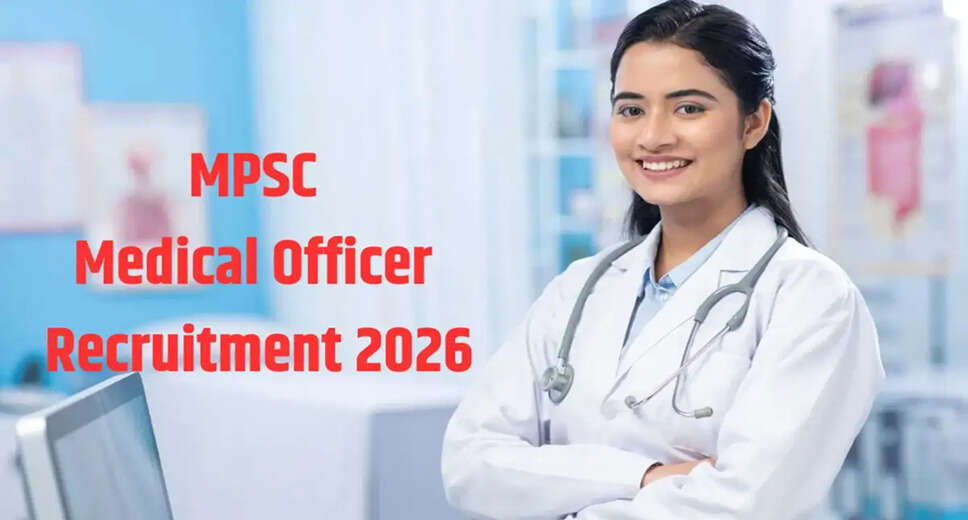 Maharashtra PSC Recruitment for 297 Medical Officer Positions
