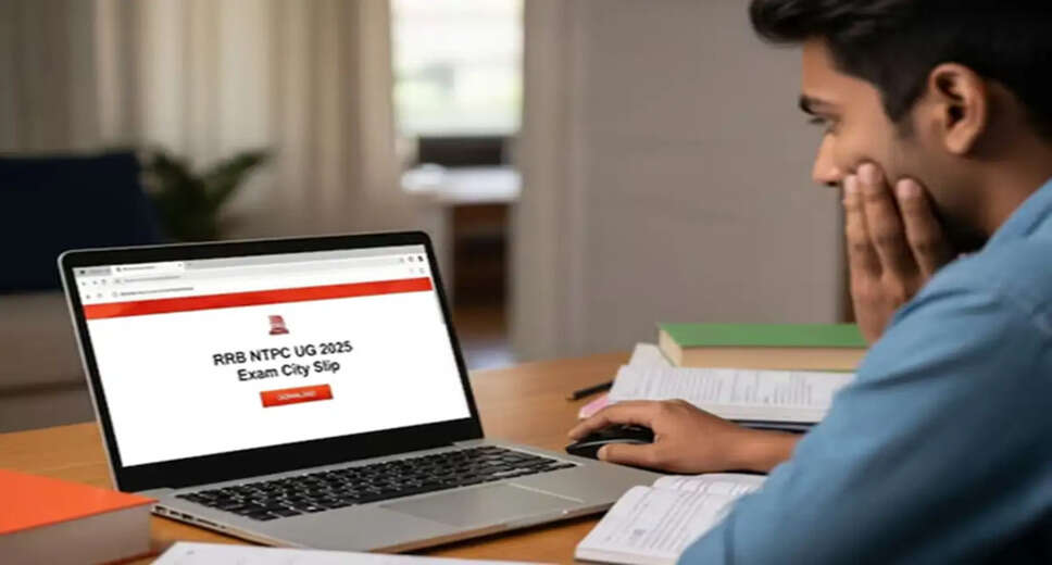 RRB NTPC-UG 2025 Exam City Intimation Slip Released