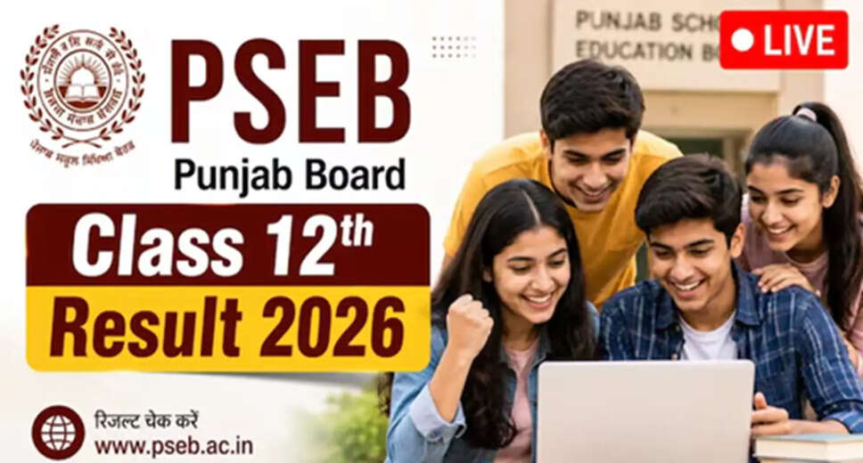 Punjab Board Class 12 Results 2026: Release Details and How to Check