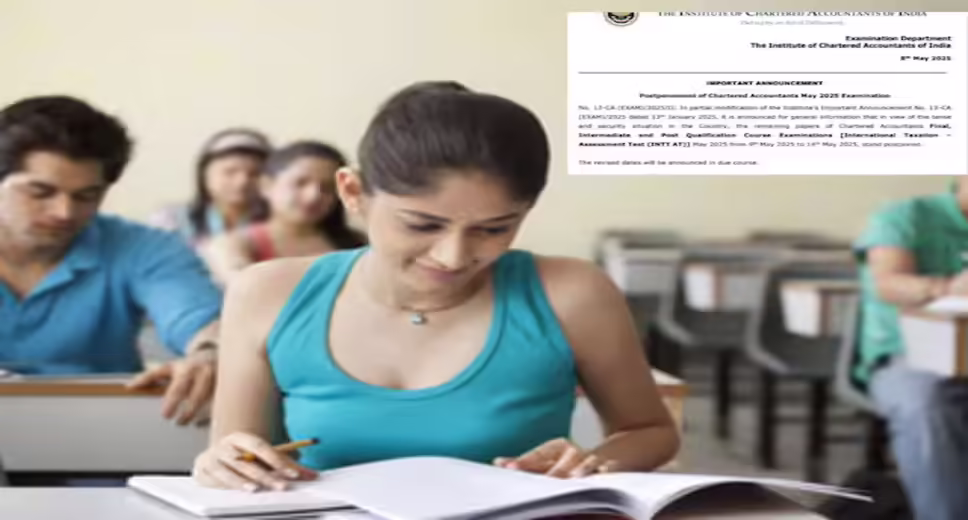 ICAI Postpones CA Exams Amid Rising Tensions Between India and Pakistan