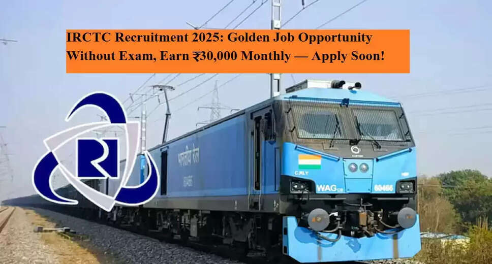 IRCTC Recruitment 2025: Exciting Job Openings for Hospitality Graduates