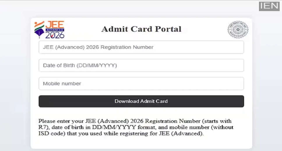 JEE Advanced 2026 Admit Card Released: Download Instructions and Exam Details