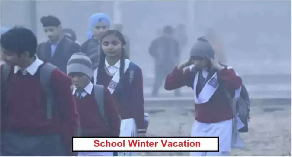 School Holidays Extended in Uttar Pradesh and Other States Due to Severe Cold