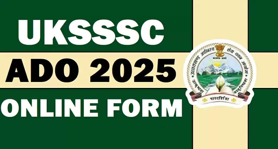 UKSSSC ADO Recruitment 2025: Apply for 45 Assistant Development Officer Positions