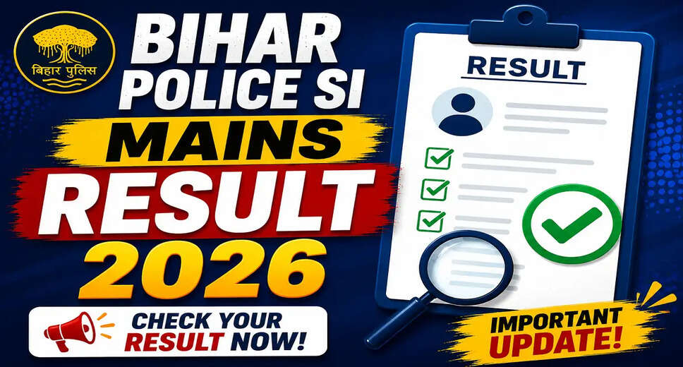 Bihar Police SI Mains Result 2026 Released by BPSSC