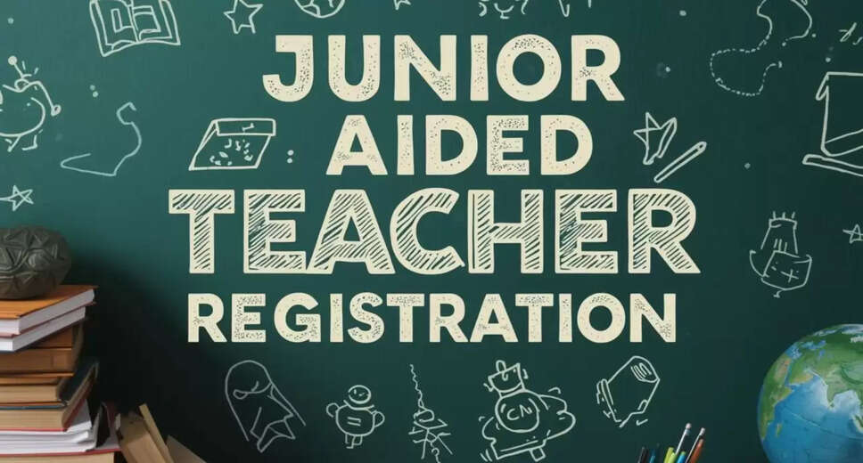 Updated Registration Schedule for UP Junior Aided Teacher Recruitment 2025