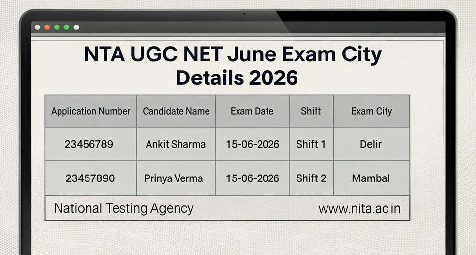 UGC NET June 2026 Exam City Information Released by NTA
