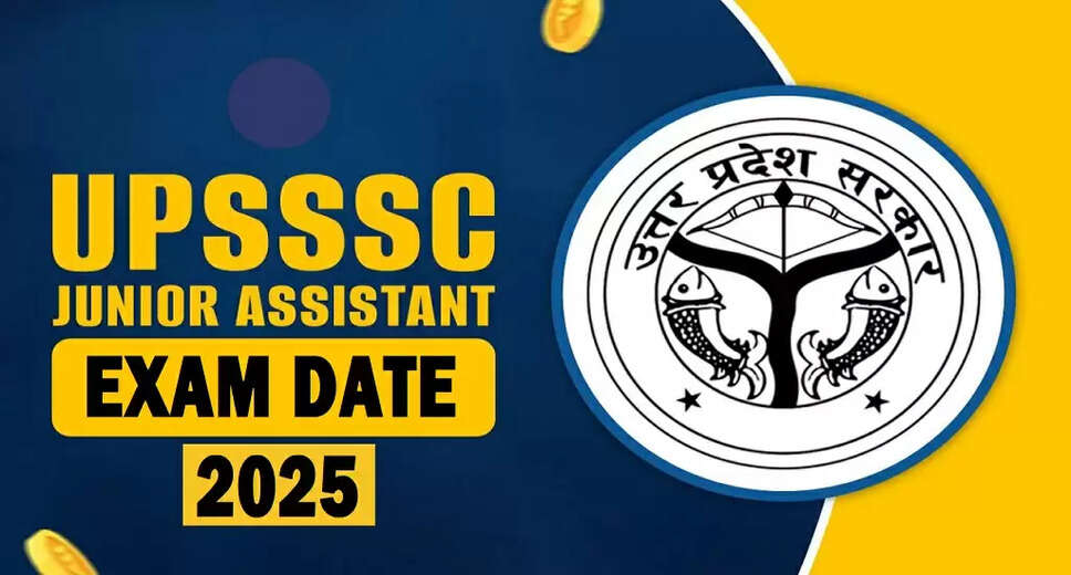 UPSSSC Junior Assistant and Other Post Exam Date Announced for 2025