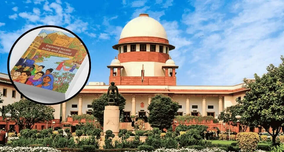 Supreme Court Directs NCERT to Restrict Experts Linked to Controversial Textbook Chapter