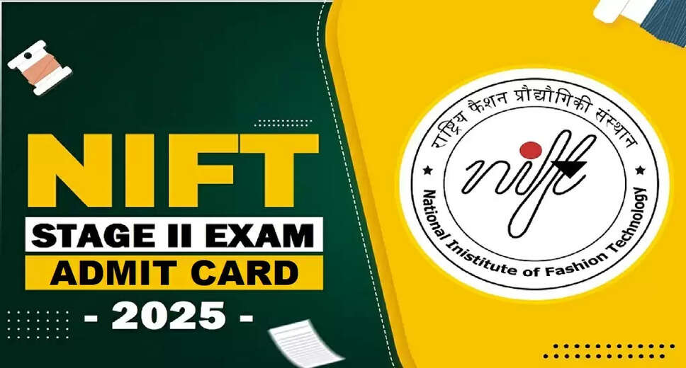 Download NTA NIFT Stage 2 Admit Card 2025 Now