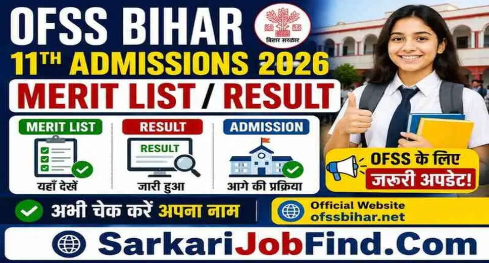 Bihar OFSS 11th Admission 2026: Merit List and Result Released