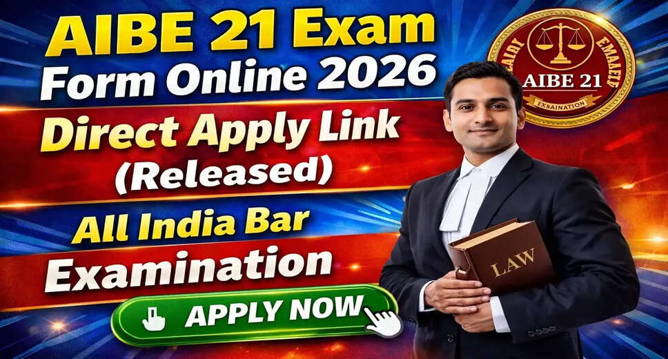 Admit Card Released for AIBE 21st Exam 2026